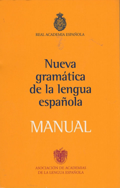 Imagen de Nueva Gramática De La Lengua Española Manual / RAE