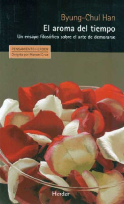 Imagen de El Aroma Del Tiempo / Byung-chul Han
