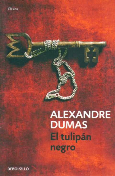 Imagen de El Tulipán Negro / Alexandre Dumas