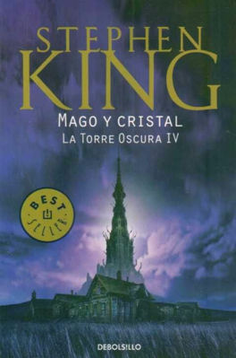 Imagen de La Torre Oscura 4 - Mago Y Cristal - Stephen King
