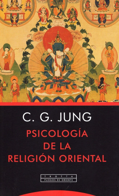 Imagen de Psicología de la Religión Oriental / Carl Gustav Jung