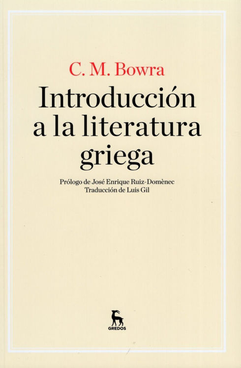 Imagen de Introducción A La Literatura Griega / C. M. Bowra