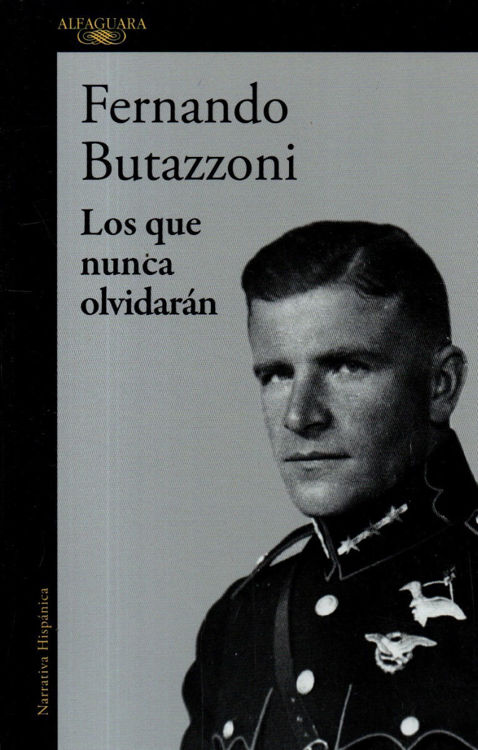 Imagen de Los Que Nunca Olvidarán / Fernando Butazzoni