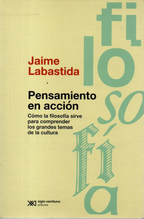 Imagen de Pensamiento En Acción / Jaime Labastida