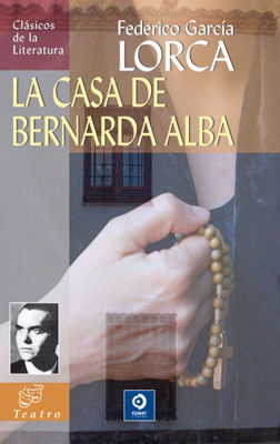 Imagen de La Casa de Bernarda Alba / Federico García Lorca