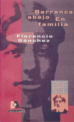 Imagen de Barranca Abajo - En Familia / Florencio Sánchez
