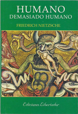 Imagen de Humano, Demasiado Humano / Friedrich Nietzsche