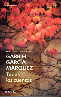Imagen de Todos Los Cuentos / Gabriel García Márquez
