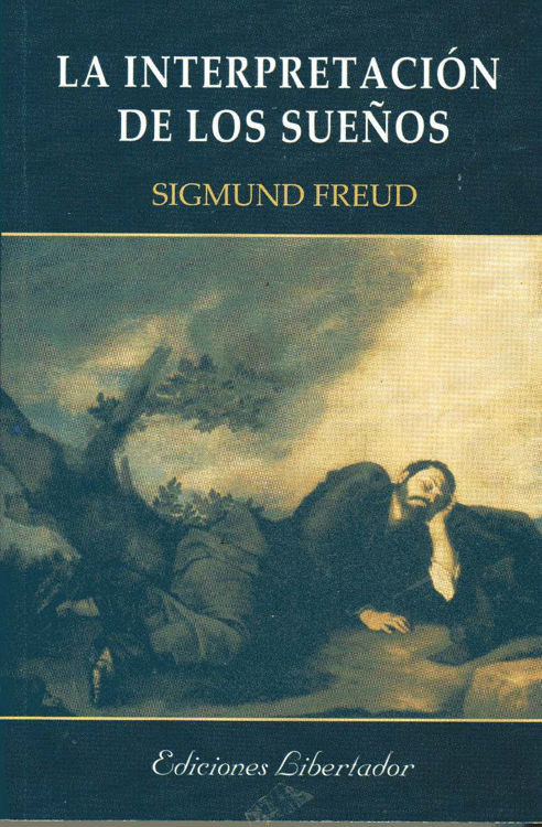 Imagen de La Interpretación De Los Sueños / Sigmund Freud