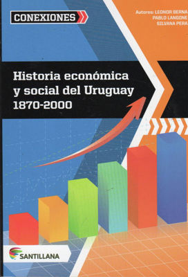 Imagen de Historia Económica Y Social Del Uruguay 1870 - 2000 / Santillana