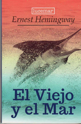Imagen de El Viejo Y El Mar - Ernest Hemingway