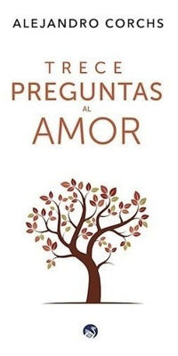 Imagen de Trece Preguntas Al Amor - Alejandro Corchs