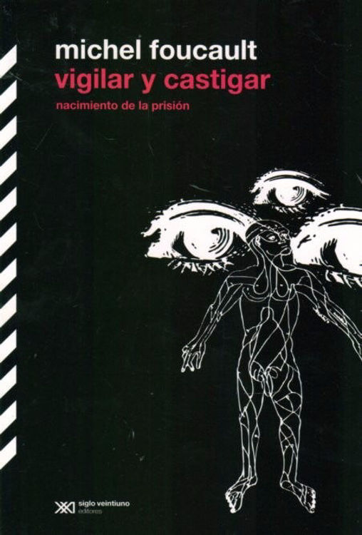 Imagen de Vigilar Y Castigar / Michel Foucault