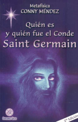 Imagen de Quién Es Y Quién Fue El Conde Saint Germain  / Conny Méndez