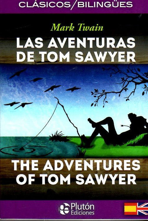 Imagen de Las Aventuras De Tom Sawyer (Edición Bilingüe) / Mark Twain