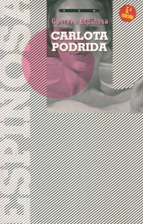 Imagen de Carlota Podrida / Gustavo Espinosa
