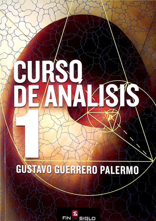 Imagen de Curso De Analisis 1 / Gustavo Guerrero Palermo