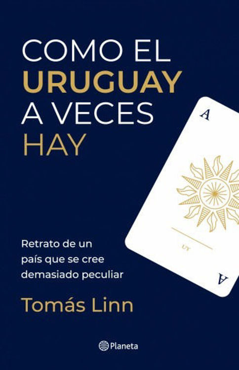 Imagen de Como El Uruguay A Veces Hay / Tomás Linn