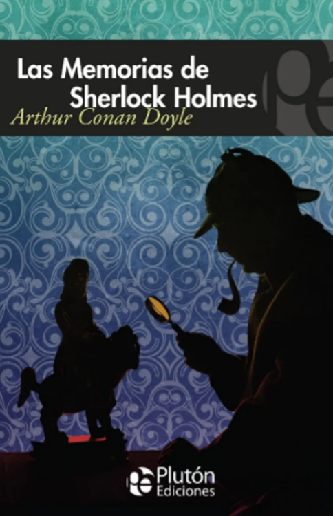 Imagen de LAS MEMORIAS DE SHERLOCK HOLMES / ARTHUR CONAN DOYLE