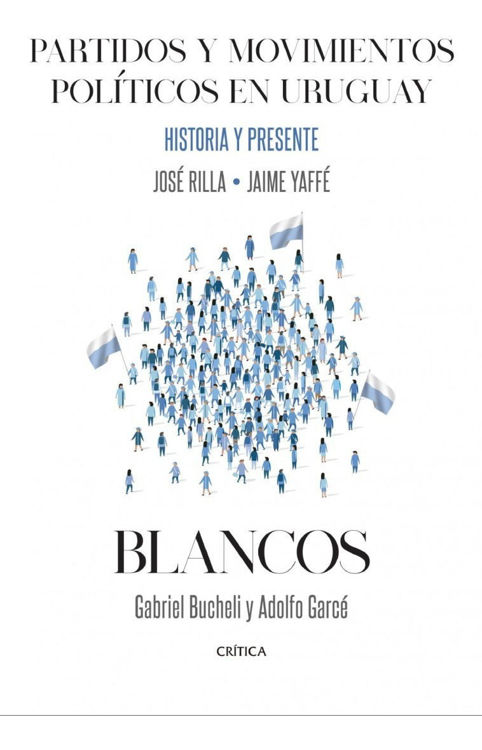 Imagen de Partidos Y Movimientos Políticos En Uruguay / Blancos