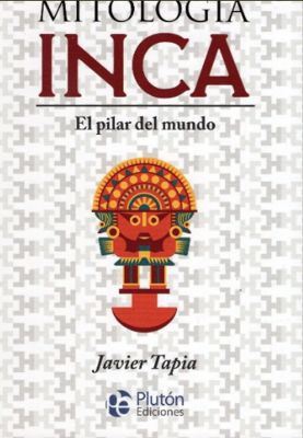 Imagen de Mitología Inca / Javier Tapia