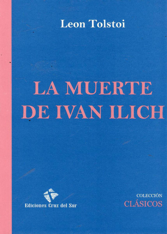Imagen de La Muerte De Ivan Ilich - Leon Tolstoi