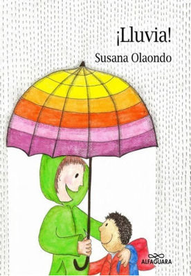 Imagen de ¡Lluvia! - Susana Olaondo