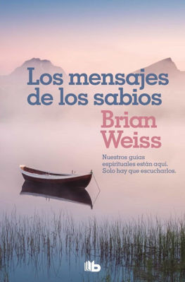 Imagen de Los Mensajes De Los Sabios / Brian Weiss