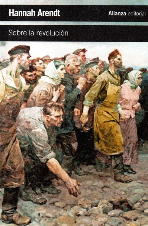 Imagen de Sobre La Revolución / Hannah Arendt