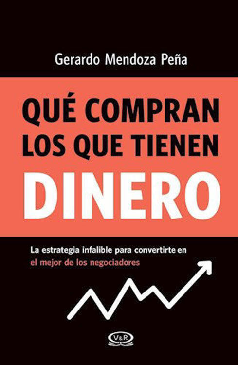 Imagen de Qué Compran Los Que Tienen Dinero / G. M. Peña