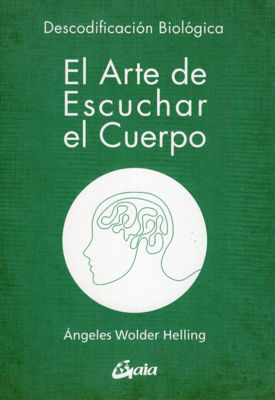 Imagen de El Arte De Escuchar El Cuerpo / Angeles Wolder Helling