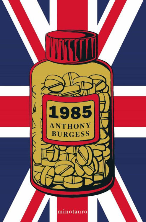 Imagen de 1985 / Anthony Burgess