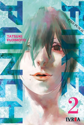 Imagen de Fire Punch Vol. 2 - Tatsuki Fujimoto / Ivrea