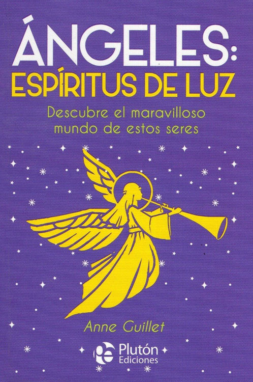 Imagen de Angeles Espiritus De Luz / Anne Guillet