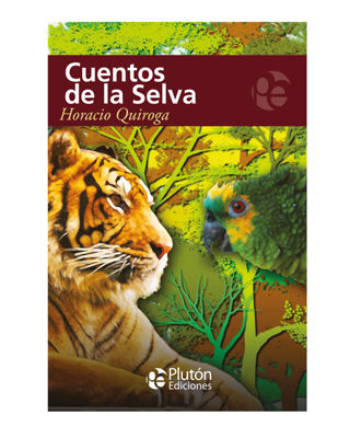 Imagen de CUENTOS DE LA SELVA / HORACIO QUIROGA