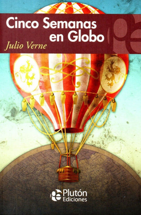 Imagen de CINCO SEMANAS EN GLOBO / JULIO VERNE