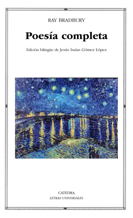 Imagen de POESÍA COMPLETA / RAY BRADBURY - CATEDRA