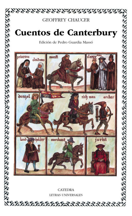 Imagen de CUENTOS DE CANTERBURY / GEOFFREY CHAUCER (CATEDRA)