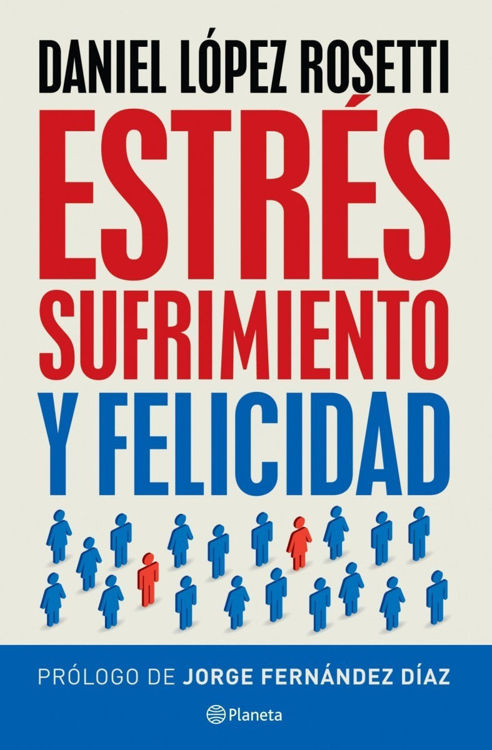 Imagen de Estrés, Sufrimiento Y Felicidad / Daniel Rosetti