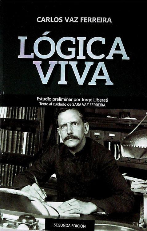 Imagen de Lógica Viva / Carlos Vaz Ferreira