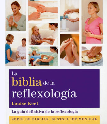 Imagen de La Biblia De La Reflexología / Louise Keet