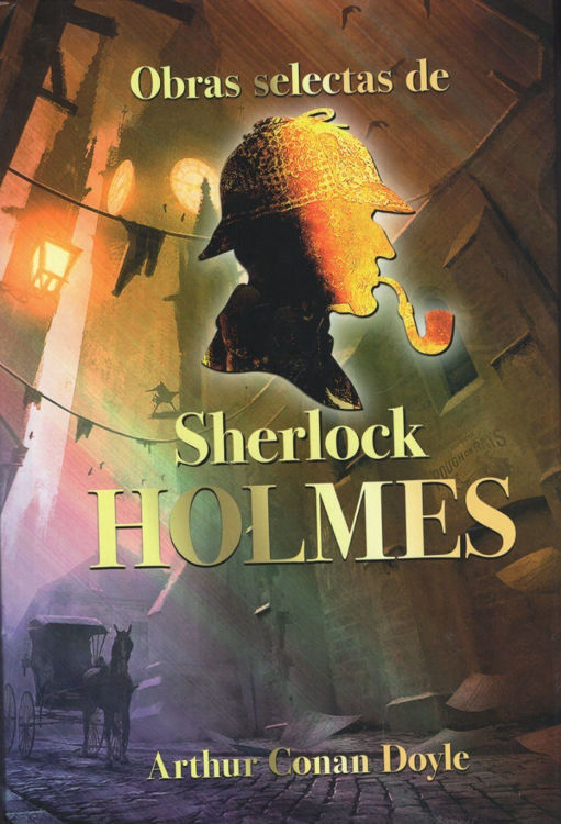 Imagen de Obras Selectas De Sherlock Holmes / Arthur Conan Doyle