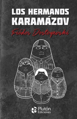 Imagen de LOS HERMANOS KARAMAZOV / FIÓDOR DOSTOYEVSKY
