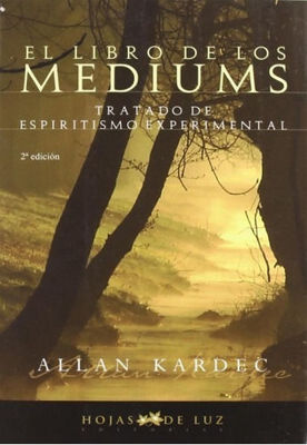 Imagen de EL LIBRO DE LOS MEDIUMS / ALLAN KARDEC