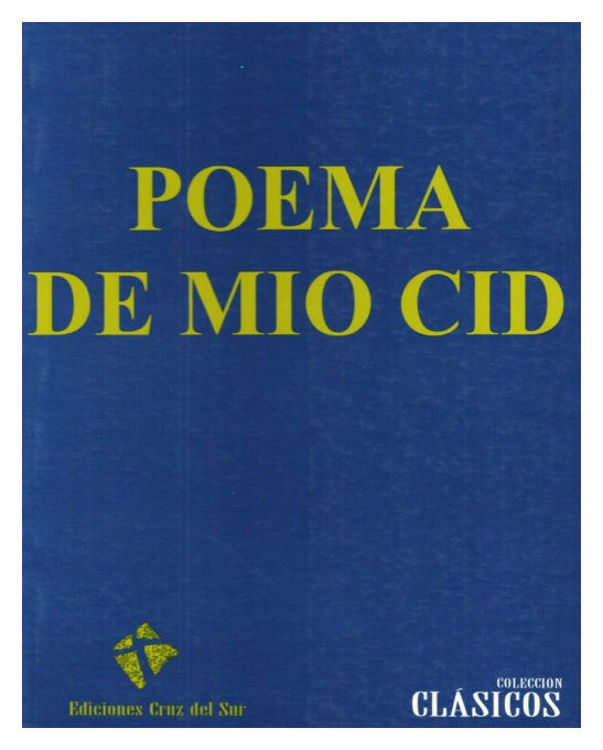 Imagen de POEMA DE MIO CID (CRUZ DEL SUR) / ANÓNIMO