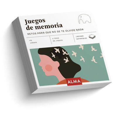 Imagen de JUEGOS DE MEMORIA - RETOS PARA QUE NO SE TE OLVIDE NADA / ALMA
