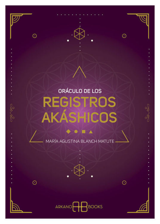Imagen de ORÁCULO DE LOS REGISTROS AKÁSHICOS / MARÍA AGUSTINA BLANCH MATUTE