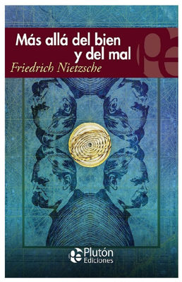 Imagen de MÁS ALLÁ DEL BIEN Y DEL MAL / FRIEDRICH NIETZSCHE