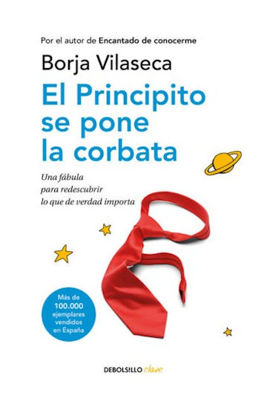 Imagen de EL PRINCIPITO SE PONE LA CORBATA / BORJA VILASECA