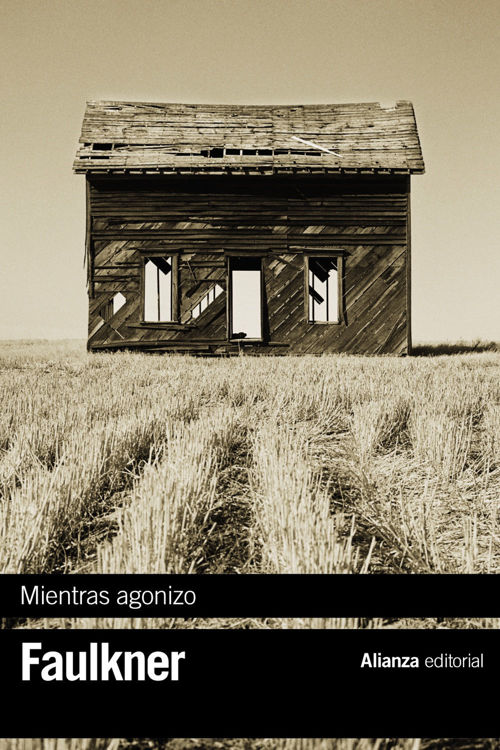 Imagen de Mientras Agonizo - William Faulkner / Alianza Editorial